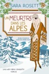 Book cover for Un Meurtre Dans Les Alpes