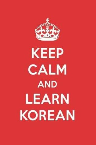 Cover of Keep Calm and Learn Korean