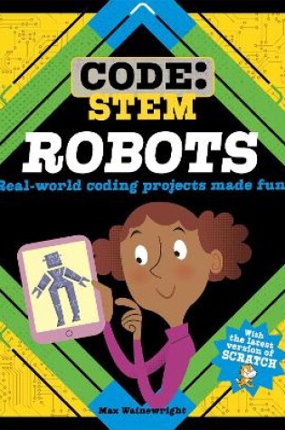 Cover of Code: STEM: Robots