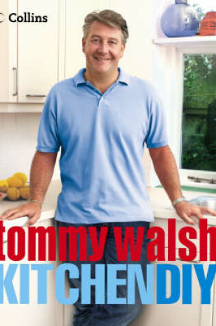 Cover of Tommy Walsh Kitchen DIY