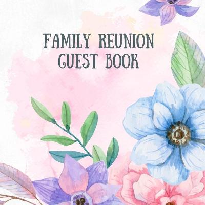 Book cover for Family Reunion Guestbook