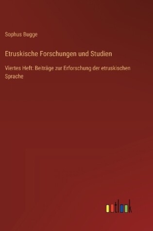 Cover of Etruskische Forschungen und Studien