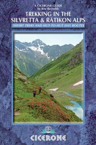 Cover of Trekking in the Silvretta and Ratikon Alps