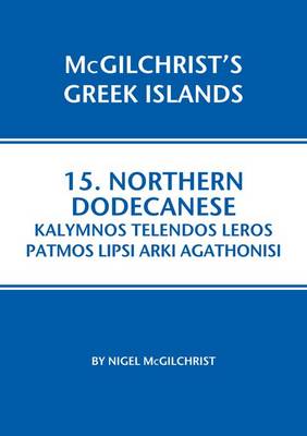 Book cover for Northern Dodecanese: Kalymnos Telendos Leros Patmos Lipsi Arki Agathonisi