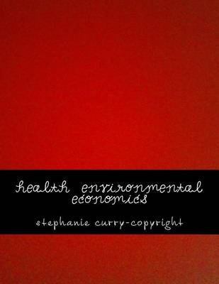 Book cover for Health Environmental Economics