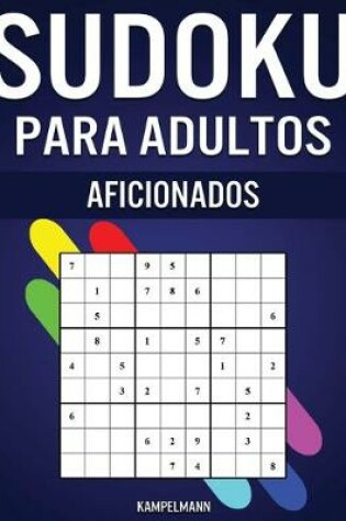 Cover of Sudoku Para Adultos Aficionados