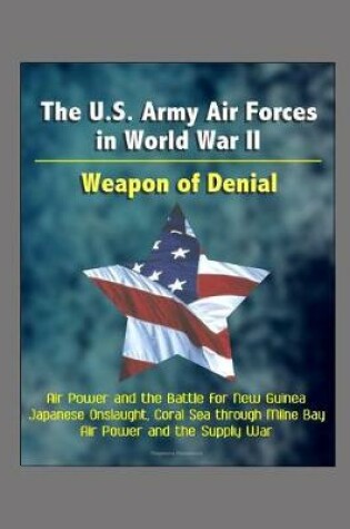 Cover of The U.S. Army Air Forces in World War II