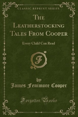 Cover of The Leatherstocking Tales from Cooper