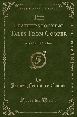 Book cover for The Leatherstocking Tales from Cooper