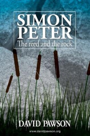 Cover of Simon Peter: The Reed and the Rock