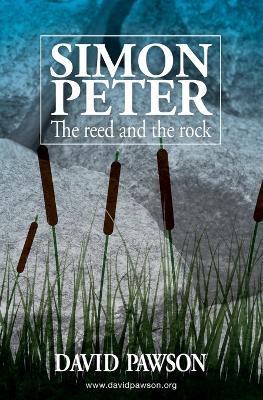 Book cover for Simon Peter: The Reed and the Rock