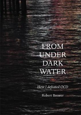 Book cover for From From Under Dark Water