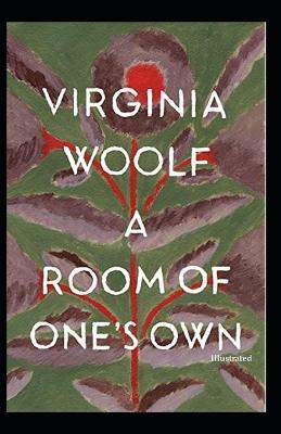 Book cover for A Room of One's Own (Illustrated)