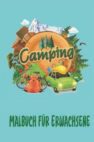Cover of Camping Malbuch für Erwachsene