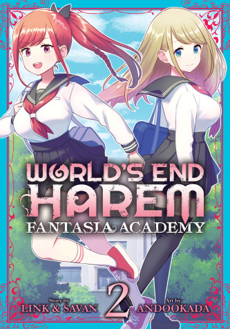 Book cover for World's End Harem: Fantasia Academy Vol. 2