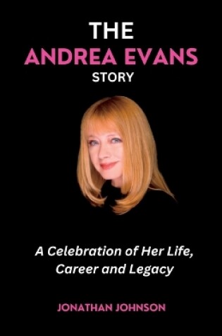 Cover of The Andrea Evans Story