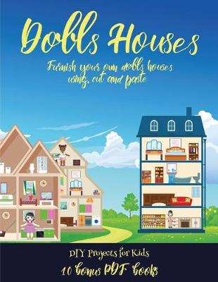 Book cover for DIY Projects for Kids (Doll House Interior Designer)