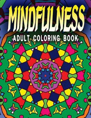 Book cover for MINDFULNESS ADULT COLORING BOOK - Vol.1