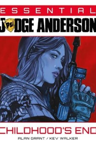 Cover of Essential Judge Anderson: Childhood's End