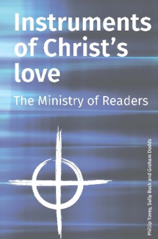 Cover of Instruments of Christ's Love