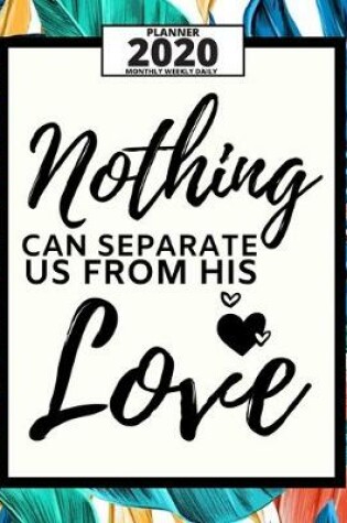 Cover of Nothing Can Separate Us From His Love
