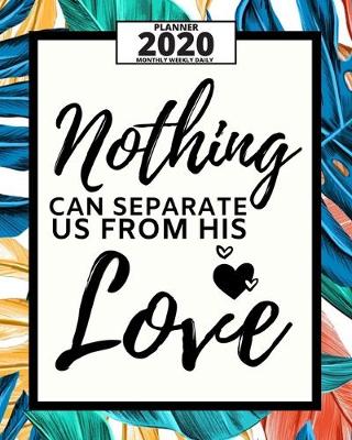 Book cover for Nothing Can Separate Us From His Love