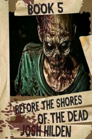 Cover of Before the Shores of the Dead