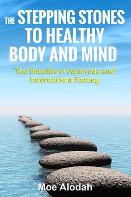 Book cover for The Stepping Stones to Healthy Body and Mind