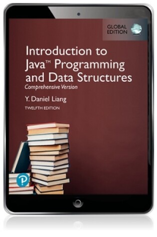 Cover of Introduction to Java Programming and Data Structures, Comprehensive Version, Global Edition