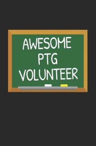 Cover of Awesome PTG Volunteer