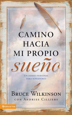 Book cover for Camino Hacia Mi Propio Sueno