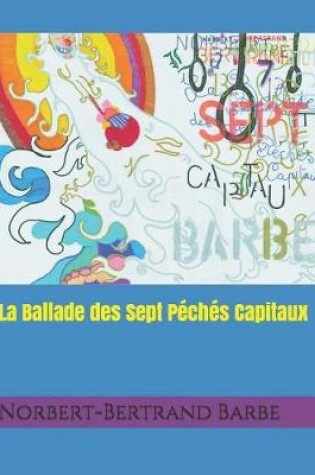Cover of La Ballade des Sept Péchés Capitaux