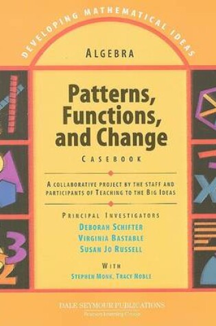 Cover of Patterns, Functions, and Change Casebook