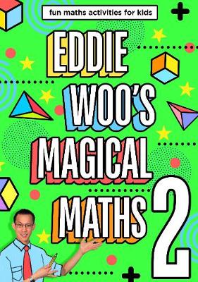 Book cover for Eddie Woo's Magical Maths 2