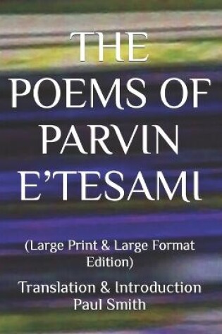 Cover of The Poems of Parvin E'Tesami