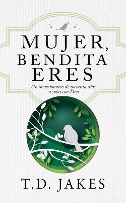 Book cover for Mujer, Bendita Eres