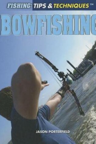 Cover of Bowfishing