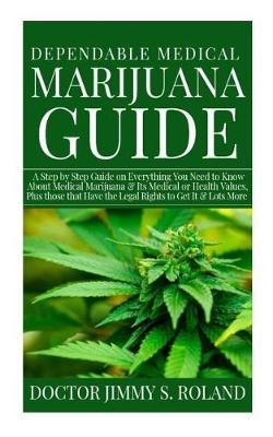 Book cover for Dependable Medical Marijuana Guide