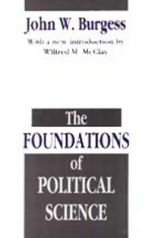 Cover of The Foundations of Political Science