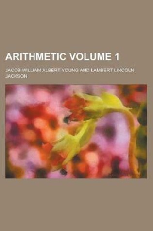 Cover of Arithmetic Volume 1