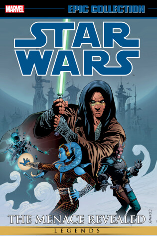 Cover of Star Wars Legends Epic Collection: The Menace Revealed Vol. 2