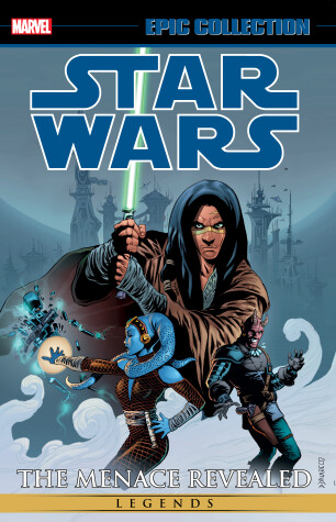 Book cover for Star Wars Legends Epic Collection: The Menace Revealed Vol. 2