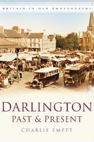 Cover of Darlington Past & Present