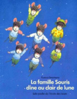 Book cover for La famille souris dine au clair de lune