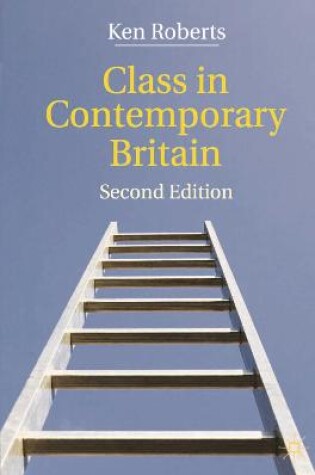 Cover of Class in Contemporary Britain