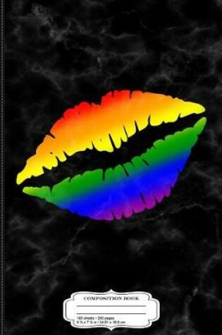 Cover of Gay Pride Rainbow Kissy Lips Composition Notebook