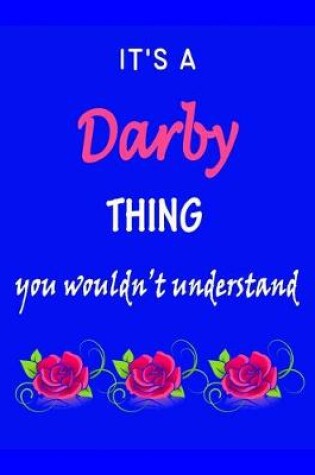 Cover of It's A Darby Thing You Wouldn't Understand