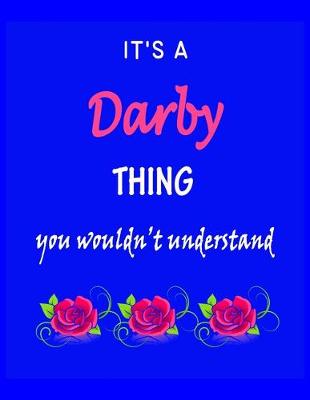 Book cover for It's A Darby Thing You Wouldn't Understand