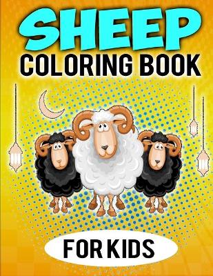 Book cover for Sheep Coloring Book For Kids