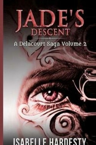 Cover of Jade's Descent